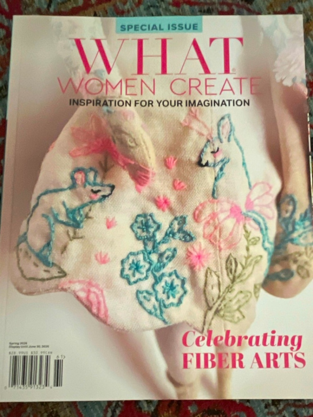WHAT Women Create Special Issue Magazine Celebrating Fiber Arts Spring 2026